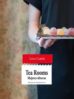 cover image of Tea Rooms. Mujeres obreras